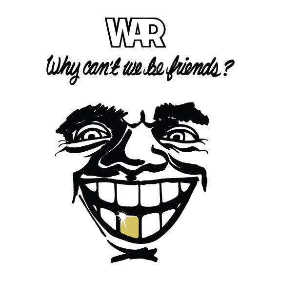 WAR "Why Can't We Be Friends" Men's T-shirt